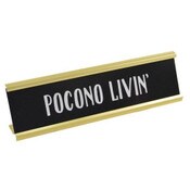 Wholesale - 8x2 POCONO LIVIN' Print Metal Tabletop Plaque, UPC: 651961717201